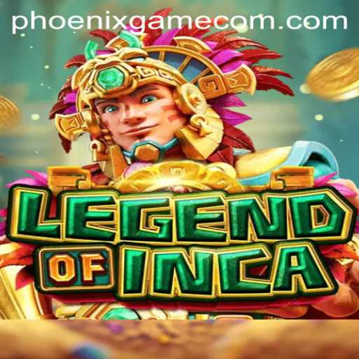Explore the Thrilling World of LegendofInca: A Phoenix Game Adventure