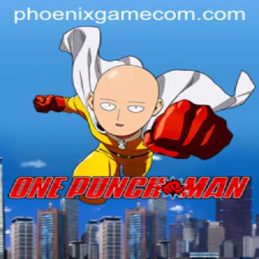 Unveiling OnePunchMan: The Exciting Phoenix Game Adventure