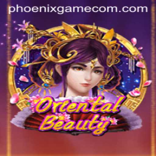 Unveiling OrientalBeauty: The Alluring Journey Through the Phoenix Game