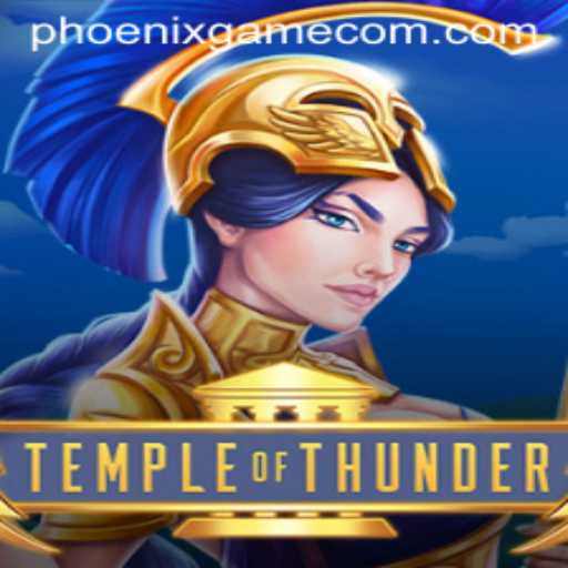 TempleofThunder: A Deep Dive into the Phoenix Game